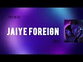 Tiwa Savage, Zinoleesky - Jaiye Foreign [Lyrics]