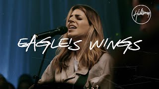Eagle&#39;s Wings (Live at Team Night) - Hillsong Worship