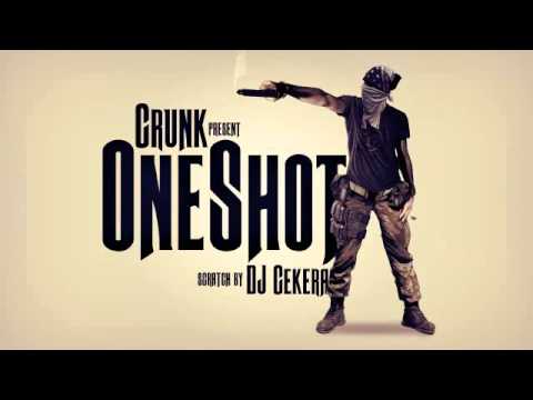 Crunk - One Shot (scratch by DJ CEKERA)