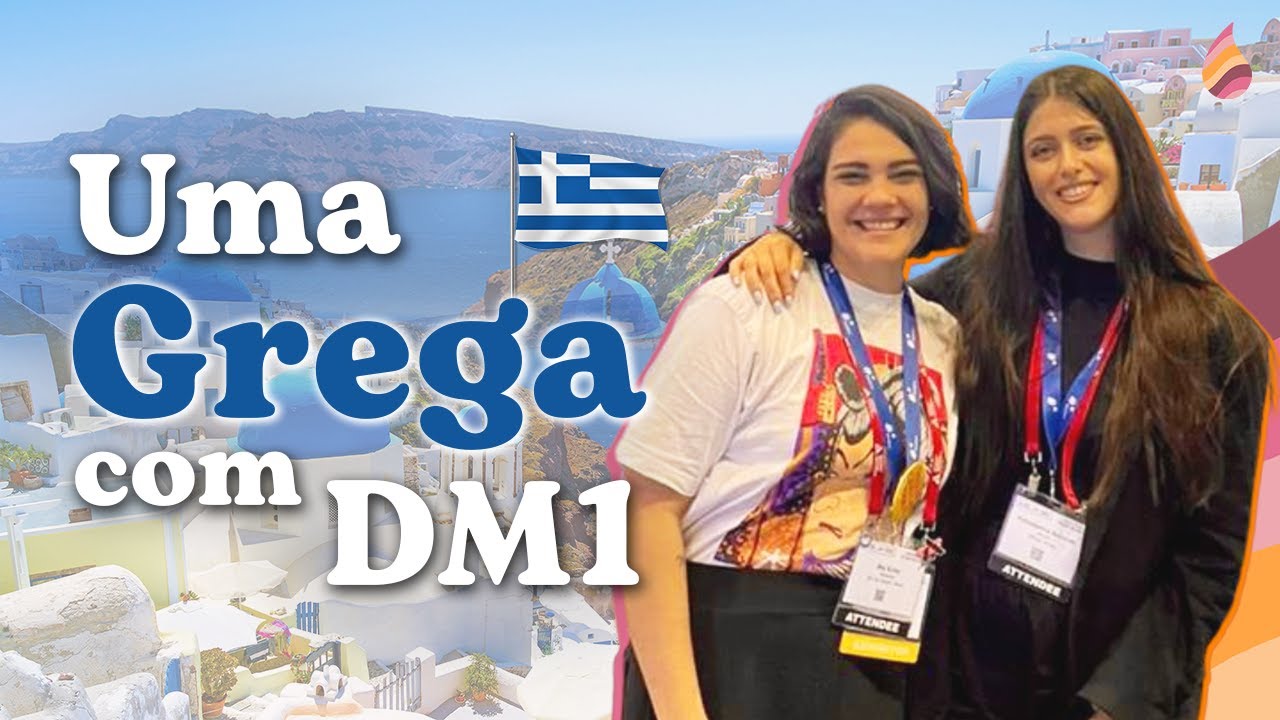 Como é Viver com Diabetes na Grécia? 🇬🇷| Biabética #144