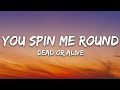 Dead Or Alive You Spin Me Round Lyrics