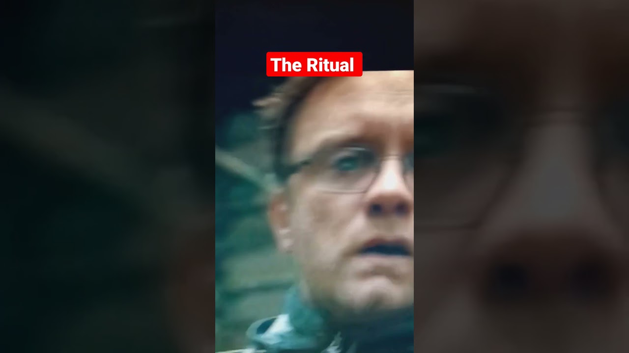 The Ritual #scary