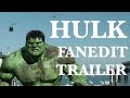 HULK 2003 FANEDIT TRAILER