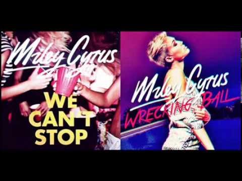Miley Cyrus -  Wrecking Ball/We Can't Stop (Mashup Remix)