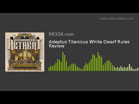 Adeptus Titanicus White Dwarf Rules Review