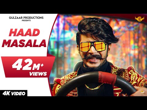 GULZAAR CHHANIWALA : HAAD MASALA (Official Video) | Haryanvi Songs 2021