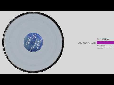 Scott Garcia feat. MC Styles - A London Thing