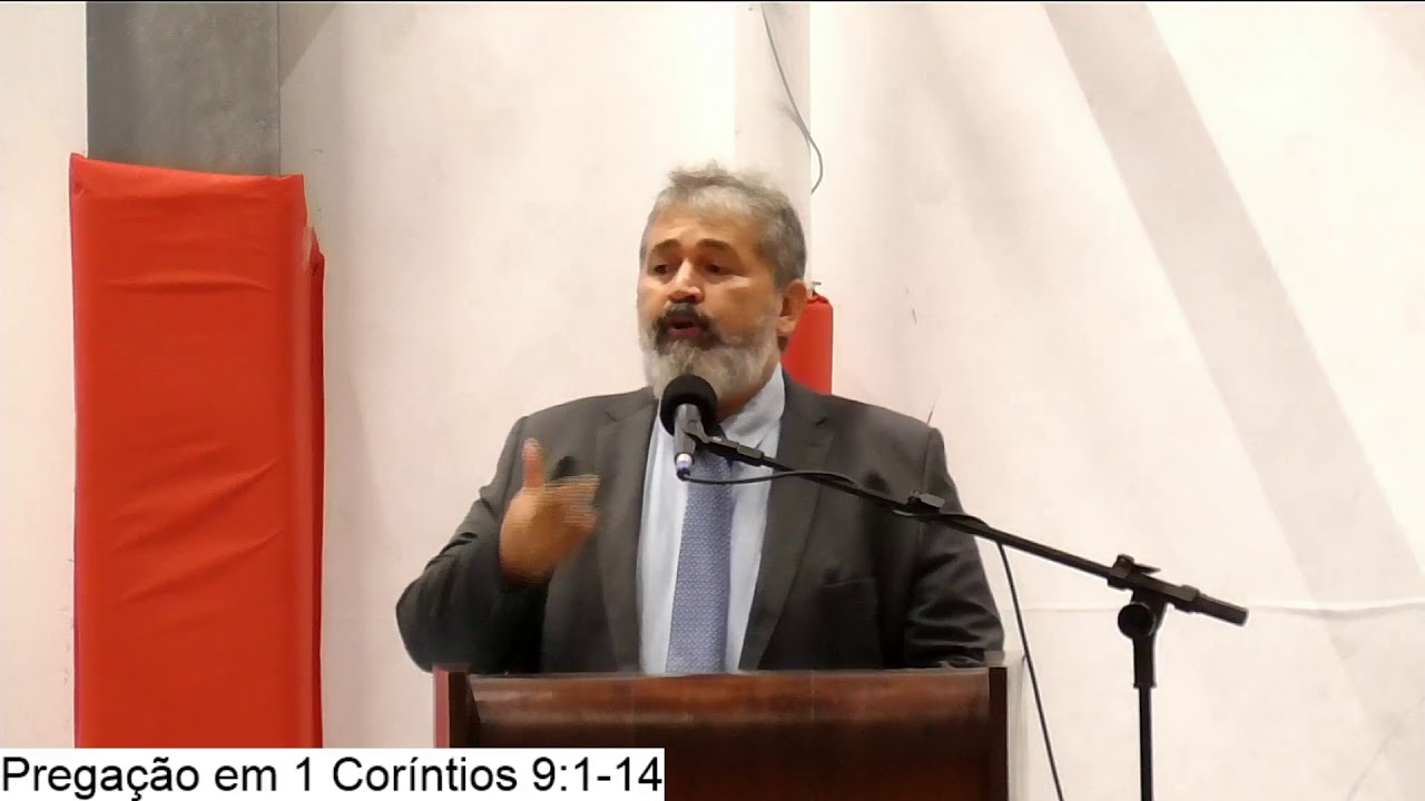 Pregação em 1 Coríntios 9:1-14 - Pr. Paulo Brasil - IPA
