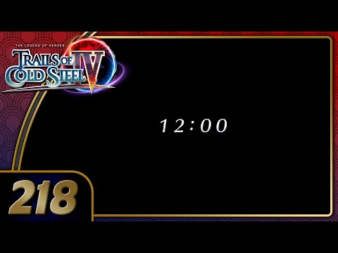 Trails Of Cold Steel 4 | War | Part 218 (PC, Let's Play, Blind)