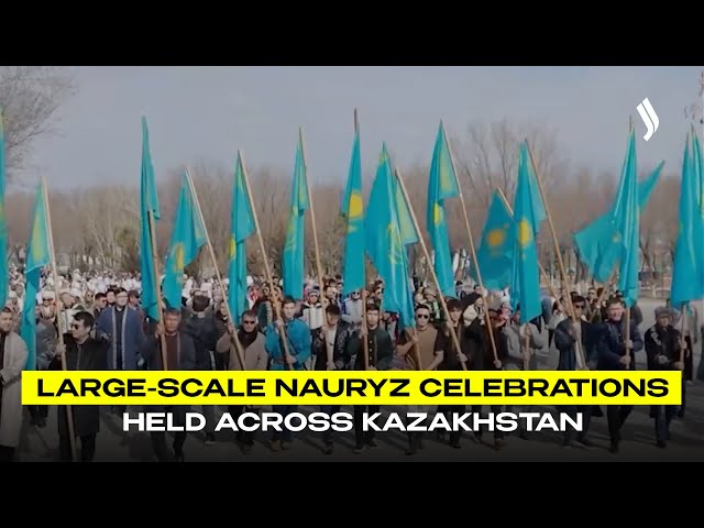 Large-scale Nauryz celebrations held across Kazakhstan