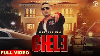 CHELE —( OFFICIAL VIDEO  )  BENNY DHALIWAL   AMA