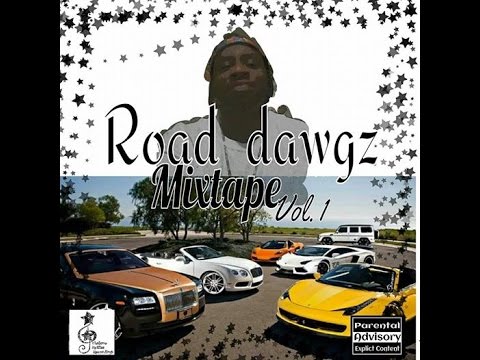 Road Dawgz Mixtape Vol.1