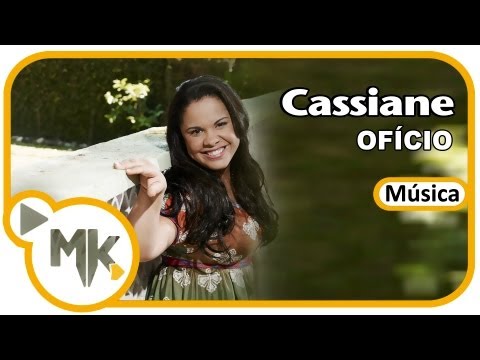 Cassiane - Ofício (Música)