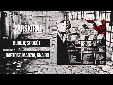 17. BARTOSZ, MADZIA, GNA'80 - Buduję spokój