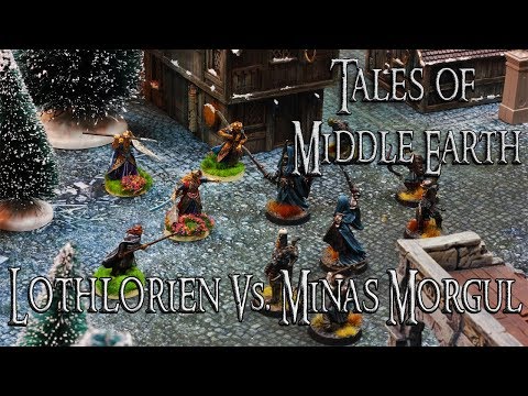 Tales of Middle Earth Ep.91 - Battle Companies Battle Report - Minas Morgul Vs. Lothlorien