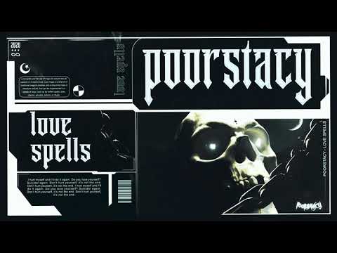 POORSTACY - Love Spells (Official Visualizer