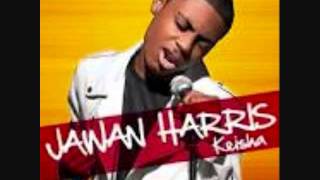 JAWAN HARRIS KEISHA RMX
