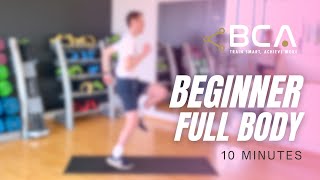 Beginner | Full Body ~ 10 minutes