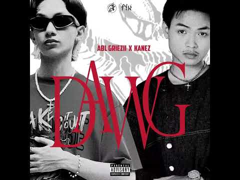 ABL Griezii & ABL Kanez - DAWG | Official Visualizer