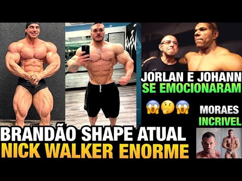BRANDÃO MOSTRA SHAPE ATUAL INCRIVEL - NICK WALKER ENORME - TREINO DE JORLAN E JOHANN + FELIPE MORAES