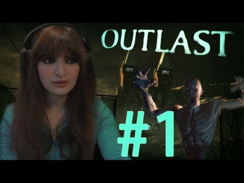 Outlast Gameplay Walkthrough Part 1 Let's Play [With Facecam Reactions]