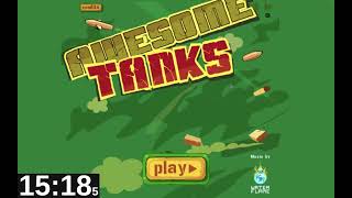 Awesome Tanks - WR - 17:06 - Easy True 100% - CoolMathGames