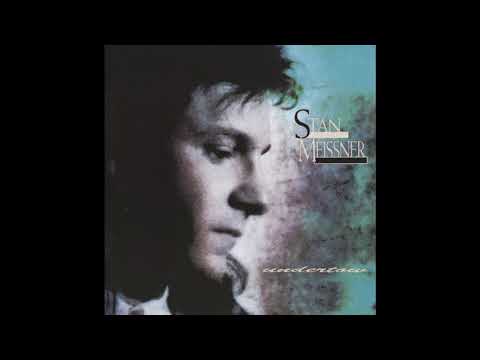 Stan Meissner – It's No Secret