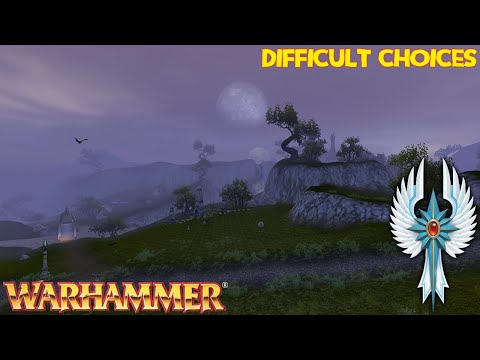 Warhammer (Longplay/Lore) - 00591: Difficult Choices (Age of Reckoning)