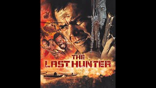 The Last Hunter (1980) Video