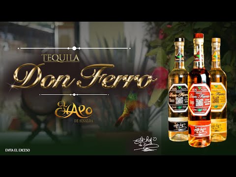 Video Tequila Don Ferro de El Chapo de Sinaloa