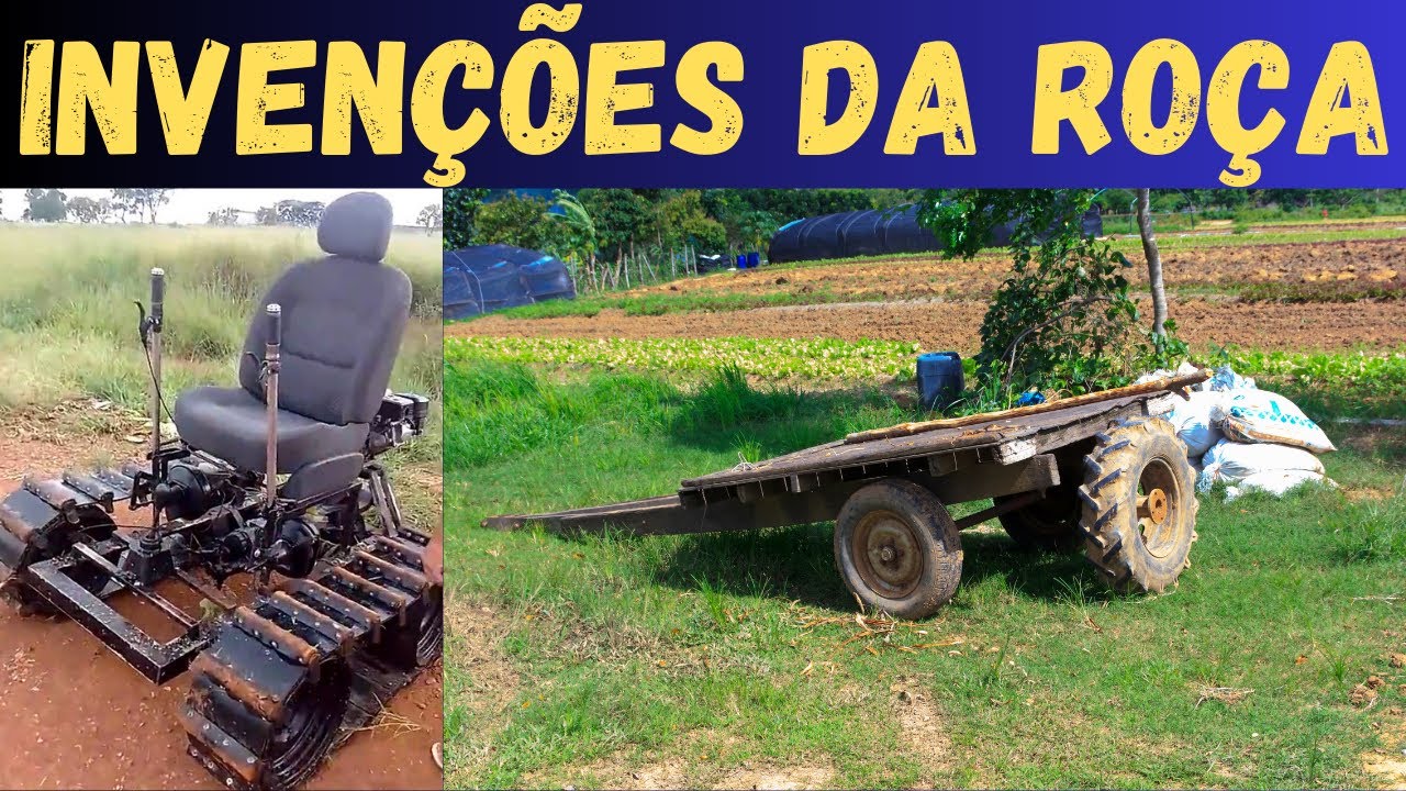 ROÇA INVENTIONS. The most ingenious inventions for work in the field!