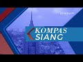LIVE KOMPAS SIANG 11 2 2023