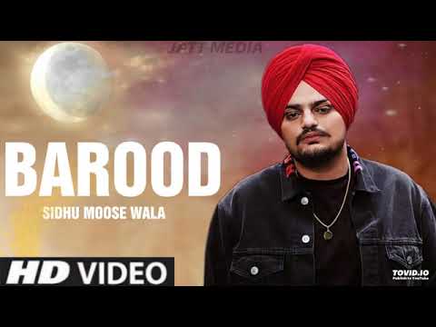 Barood (Official Song) Sidhu Moose Wala | New Latest Punjabi Song 2020 | Sidhu Moose Wala Barood