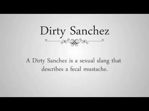 download lagu mp3 mp4 Dirty Sanchez Definition, download mp3 Dirty Sanchez Definition free download, download mp3 Dirty Sanchez Definition