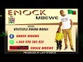 ENOCK MBEWE Nivutikile Mwana Wanga