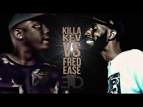 Fred Ease vs Killa Kev