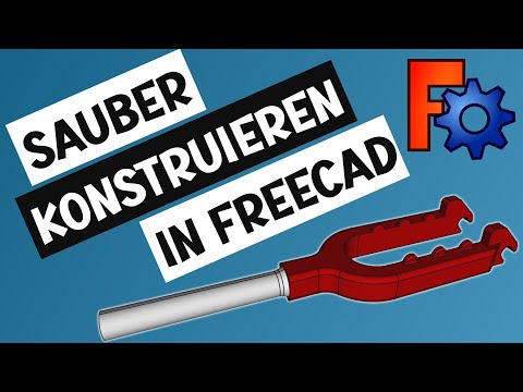 Wie kannst Du in FreeCAD 0.20 saubere und stabile Modelle erstellen?