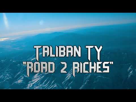 “ROAD 2 RICHES” - TALIBAN TY (🎥: @MuzikAffiliatedFilmz )