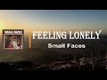 Small Faces - Feeling Lonely (Lyrics)
