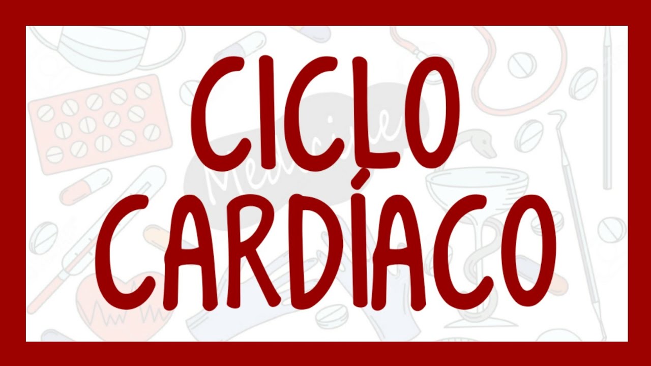 CICLO CARDÍACO | ¡Fácil explicación! (Fisiología)