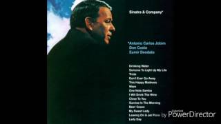 Frank Sinatra &amp; Tom Jobim - Drinking water