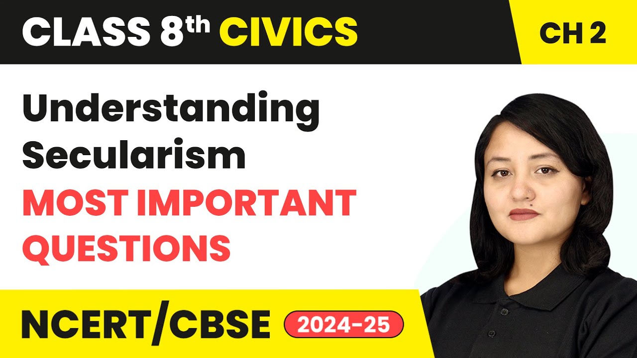 Understanding Secularism - Most Important Questions | Class 8 Civics Chapter 2 | CBSE 2024-25
