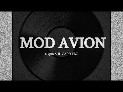 6IXPM & IL CAPO - MOD AVION (Remix)✈️🔥