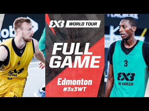 Vienna 🇦🇹 vs NY Harlem 🇺🇸 | Full SF Game | FIBA 3x3 World Tour Edmonton 2024