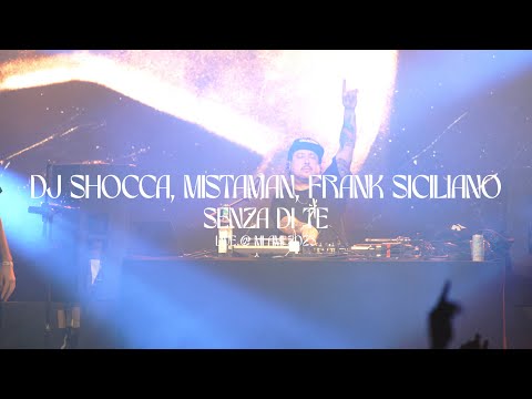 MI AMI 2023 | DJ SHOCCA feat. MISTAMAN & FRANK SICILIANO - Senza Di Te (LIVE)