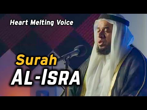 Most Beautiful Recitation of Surah Al-Isra (سورة الإسراء) | Heart Melting Voice | Sheikh Hassan Issa
