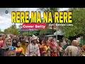 RERE MA NA RERE Cover Setty Lagu Mandailing Tapsel