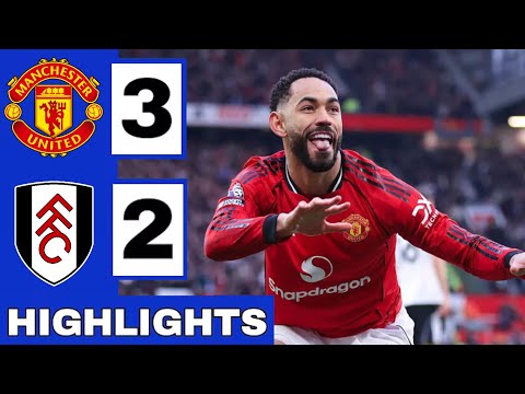 Manchester United vs Fulham 3-2 Highlights & All Goals | Premier League | mu Man Utd Fulham