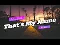 Akcent - That's My Name - Lyrics HD Remaster - 2020