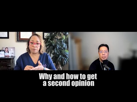 Why and how to get a second opinion